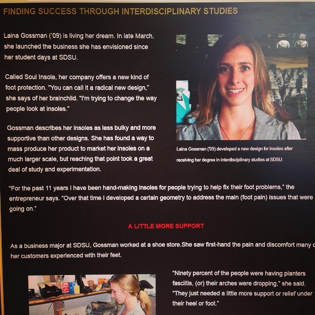I feel so special and honored :) SDSU featured a story about me &amp; Soul Insole www.sdsualumni.org/s/997/index.aspx?sid=997&amp;gid=1&amp;pgid=4688