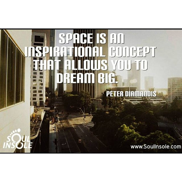 Dream Big! #yoursoulinsole #dream